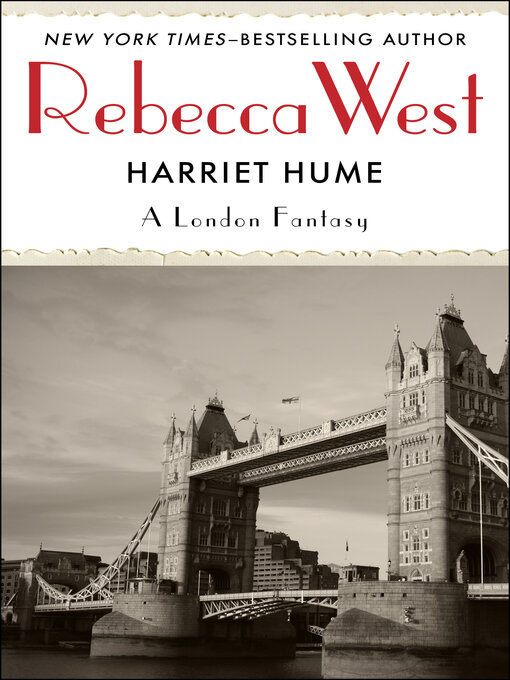 Title details for Harriet Hume by Rebecca West - Available